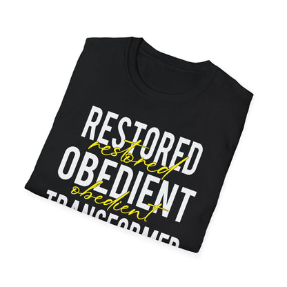 Restored, Obedient, Transformed T-Shirt