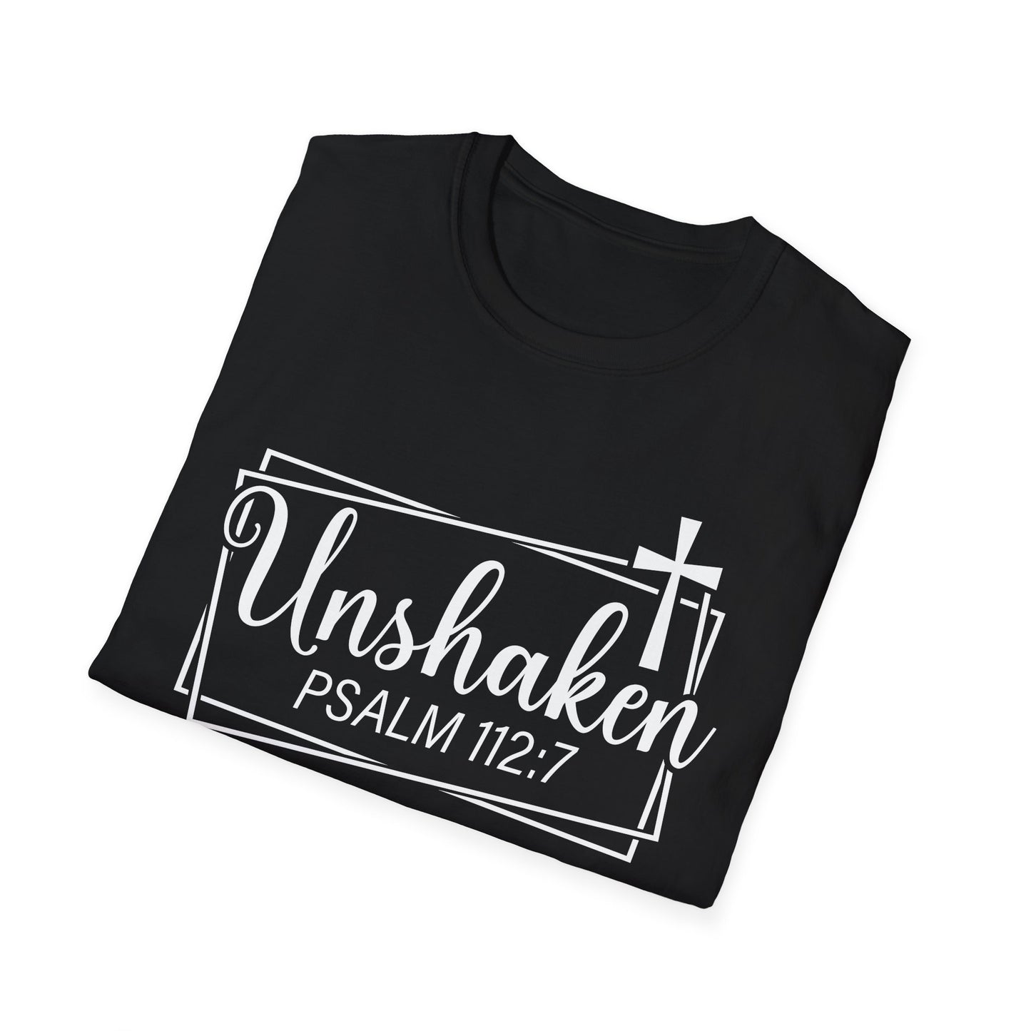 Unshaken Psalm 112:7 Bible Verse T-Shirt