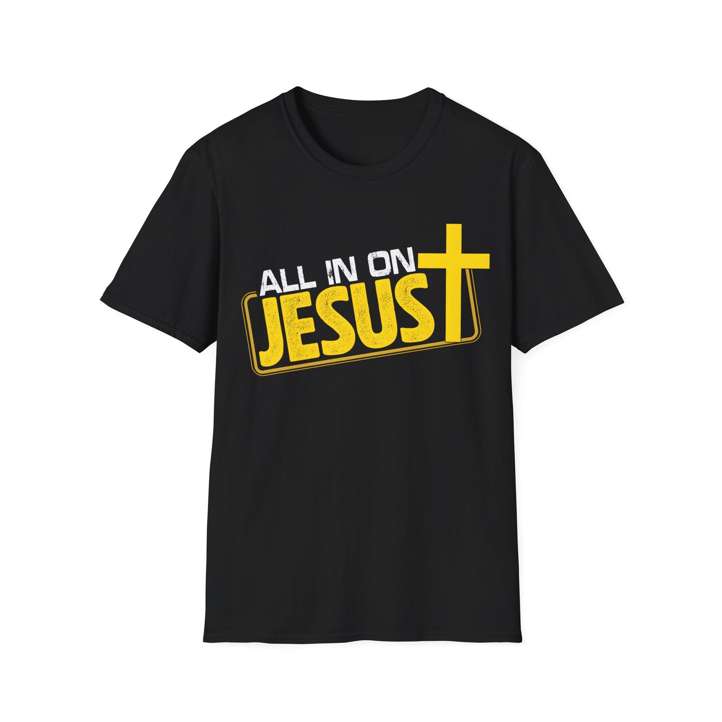 All In On Jesus T-Shirt