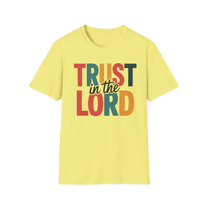 Trust In The Lord T-Shirt