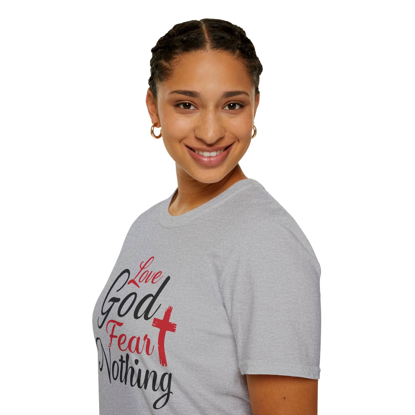 Love God Fear Nothing T-Shirt