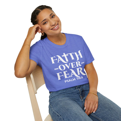 Faith Over Fear T-Shirt - Psalm 118:6 Bible Verse T-Shirt