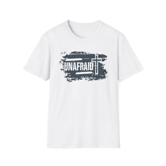 Unafraid T-Shirt