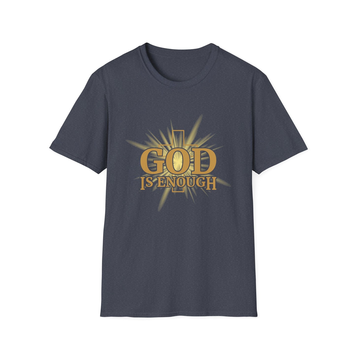 God Is Enough T-Shirt