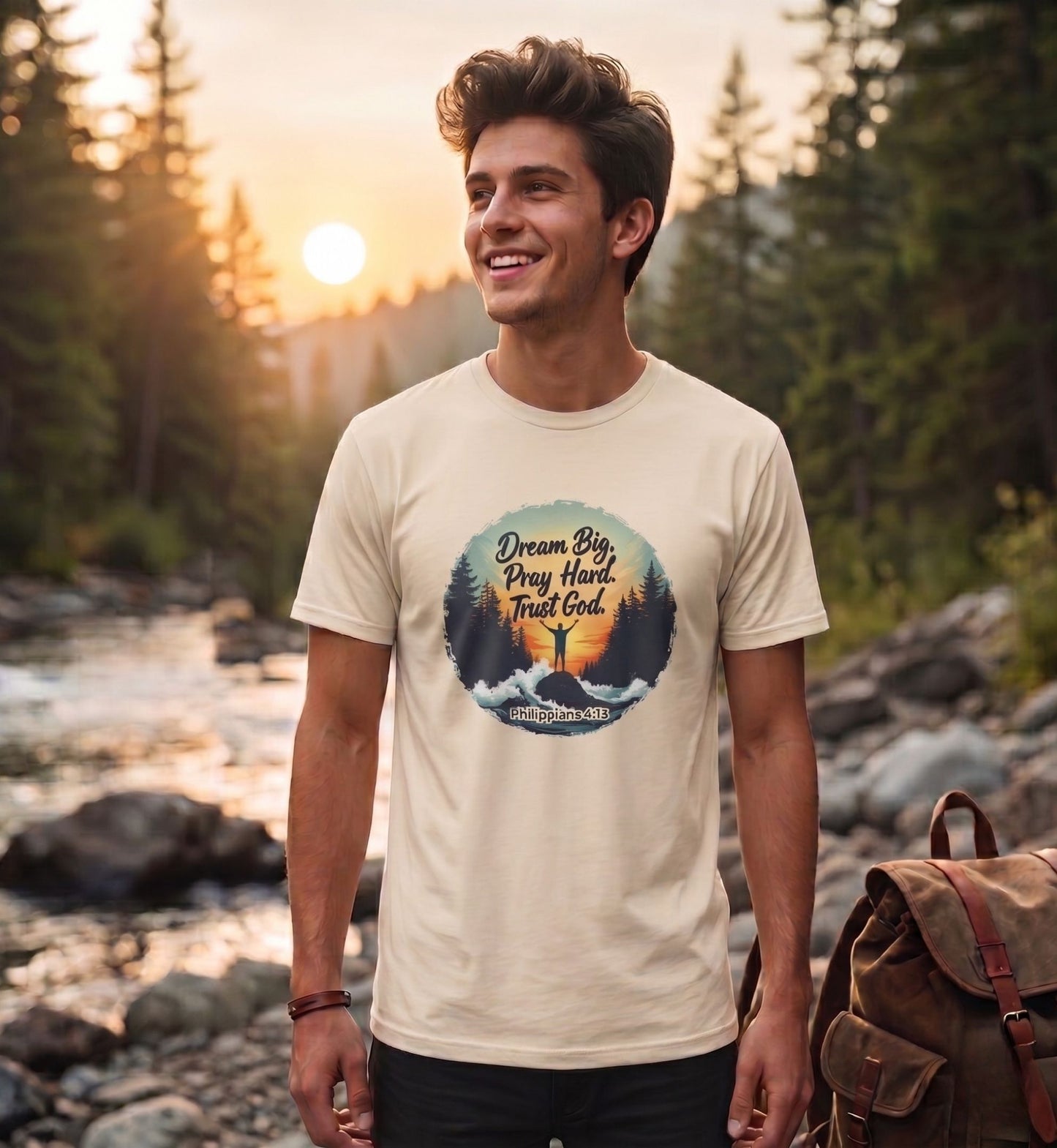 Dream Big, Pray Hard, Trust God - Philippians 4:13 Bible Verse T-Shirt